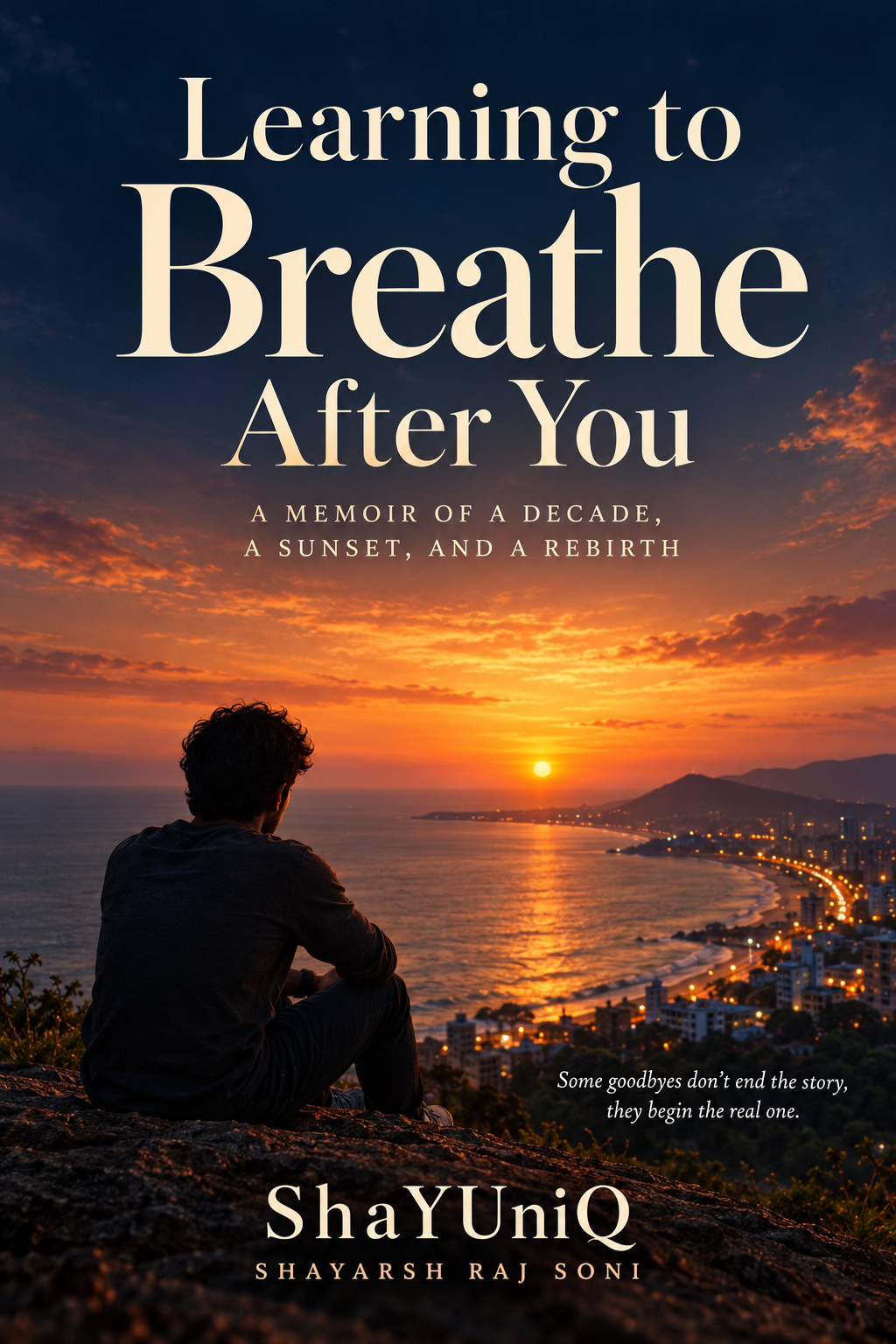 Learning to Breathe After You by ShaYUniQ — sunset cover